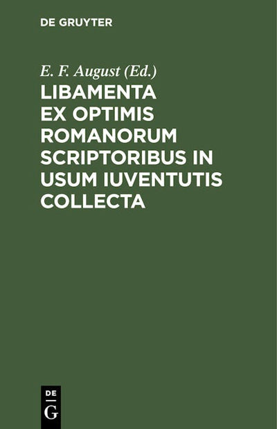 Libamenta ex optimis Romanorum scriptoribus in usum iuventutis collecta