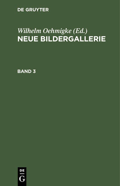 Neue Bildergallerie. Band 3