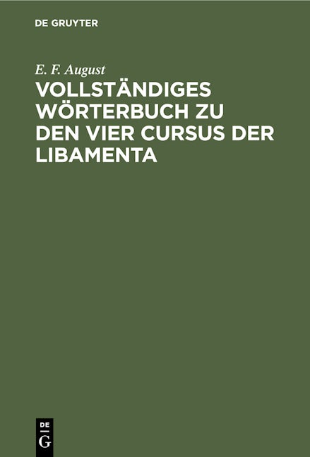 Vollständiges Wörterbuch zu den vier Cursus der Libamenta