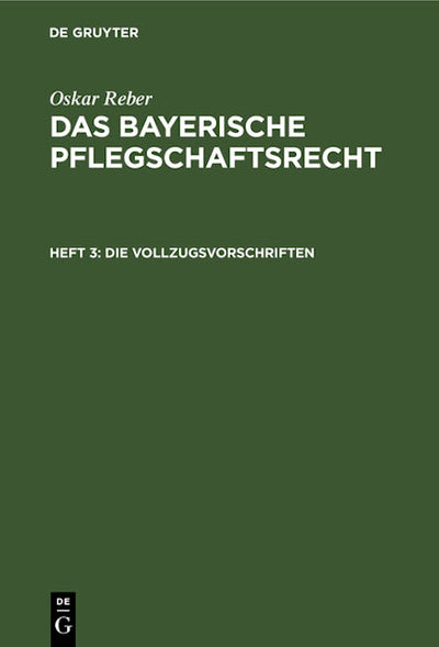 Die Vollzugsvorschriften
