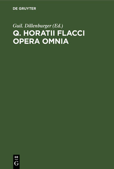 Q. Horatii Flacci Opera Omnia