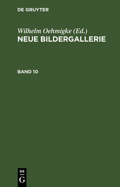 Neue Bildergallerie. Band 10