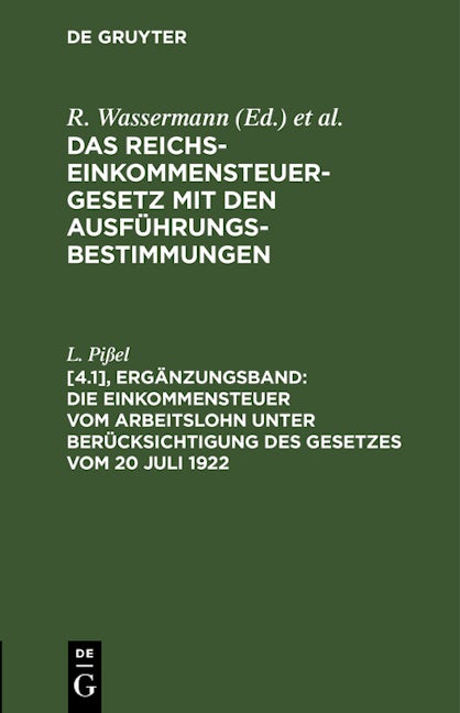 Die Einkommensteuer vom Arbeitslohn unter Berücksichtigung des Gesetzes vom 20 Juli 1922