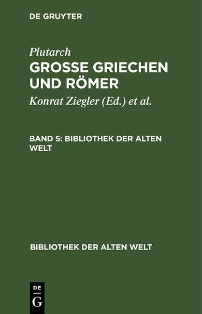 Plutarch: Grosse Griechen und Römer. Band 5