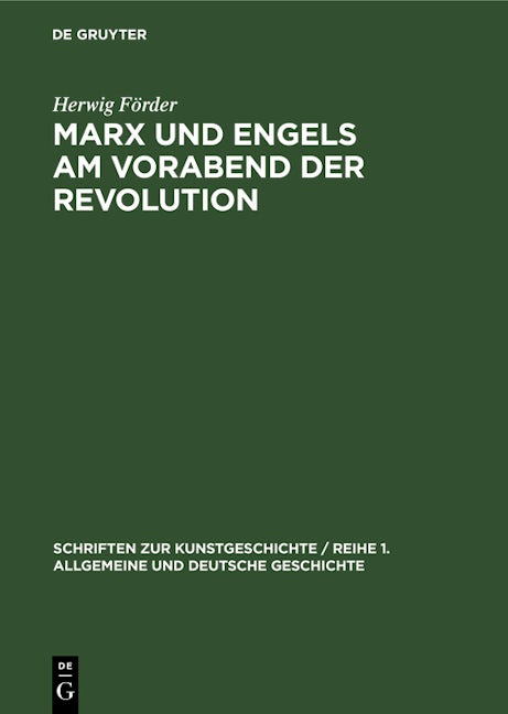 Marx und Engels am Vorabend der Revolution