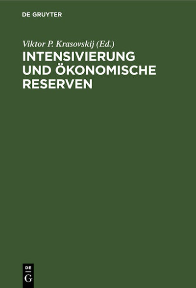 Intensivierung und ökonomische Reserven