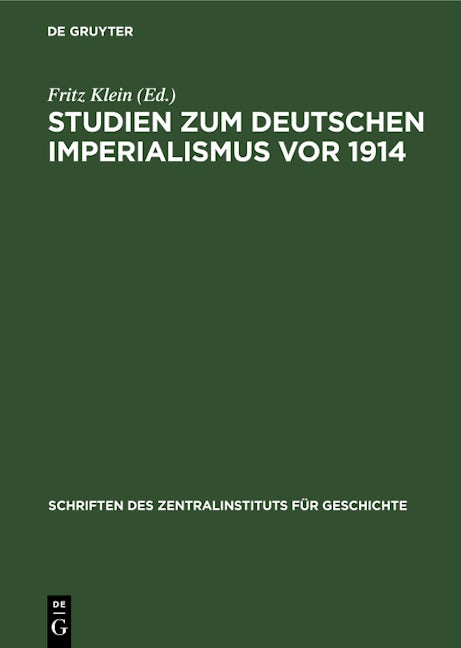 Studien zum deutschen Imperialismus vor 1914