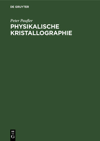 Physikalische Kristallographie