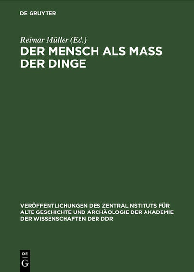 Der Mensch als Mass der Dinge