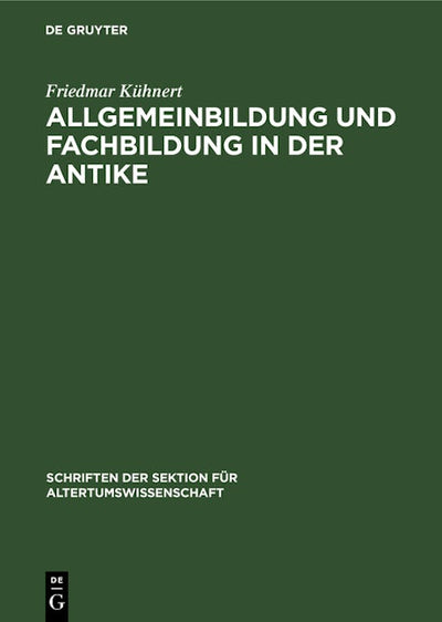 Allgemeinbildung und Fachbildung in der Antike