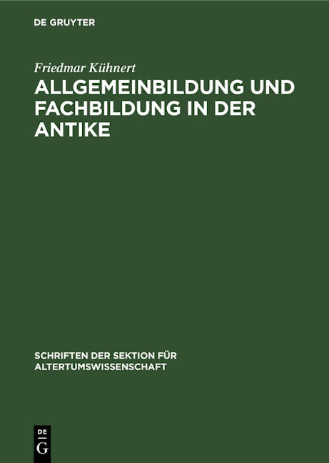 Allgemeinbildung und Fachbildung in der Antike