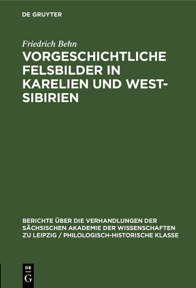 Vorgeschichtliche Felsbilder in Karelien und West- Sibirien