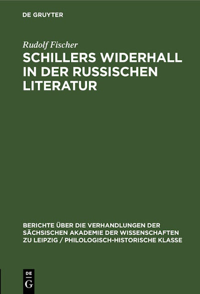 Schillers Widerhall in der russischen Literatur