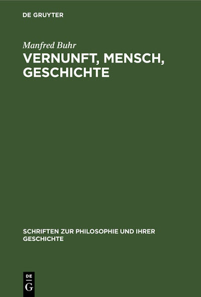 Vernunft, Mensch, Geschichte