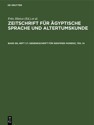 Gedenkschrift für Siegfried Morenz, Teil 1a