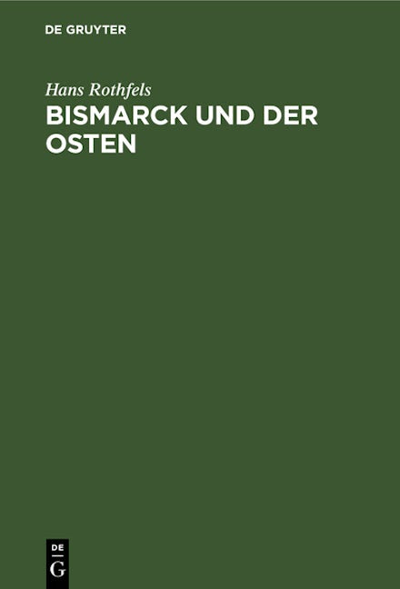 Bismarck und der Osten