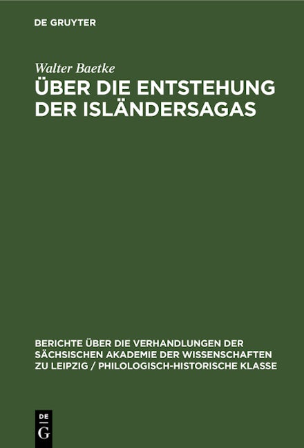 Über die Entstehung der Isländersagas