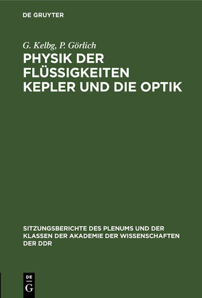 Physik der Flüssigkeiten Kepler und die Optik