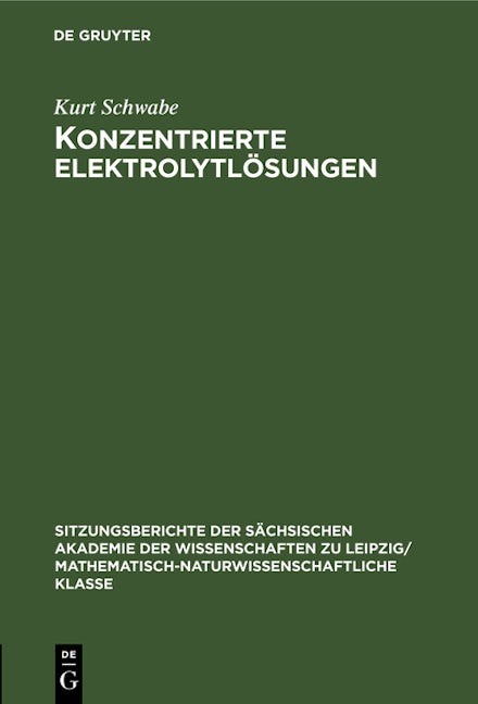 Konzentrierte Elektrolytlösungen