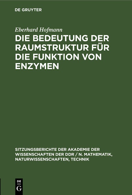 Die Bedeutung der Raumstruktur für die Funktion von Enzymen