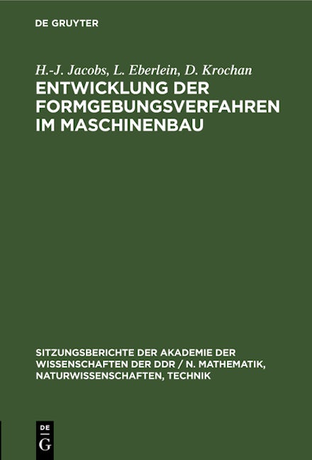 Entwicklung der Formgebungsverfahren im Maschinenbau