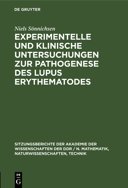 Experimentelle und klinische Untersuchungen zur Pathogenese des Lupus erythematodes