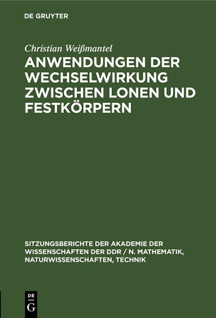 Anwendungen der Wechselwirkung zwischen lonen und Festkörpern