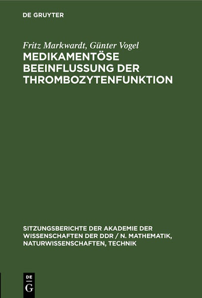 Medikamentöse Beeinflussung der Thrombozytenfunktion
