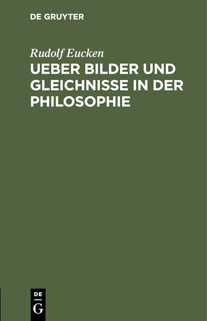 Ueber Bilder und Gleichnisse in der Philosophie