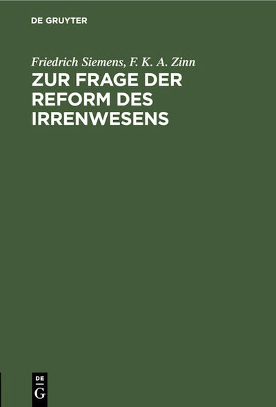 Zur Frage der Reform des Irrenwesens