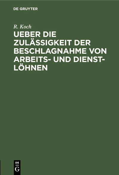Ueber die Zulässigkeit der Beschlagnahme von Arbeits- und Dienst-Löhnen
