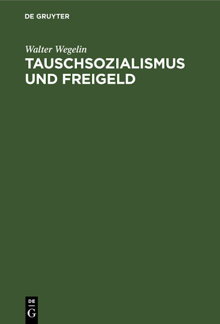 Tauschsozialismus und Freigeld