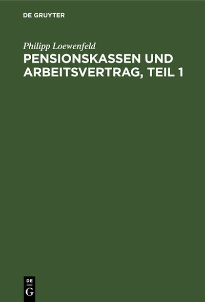 Pensionskassen und Arbeitsvertrag, Teil 1