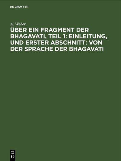 Einleitung, und Erster Abschnitt: von der Sprache der Bhagavati