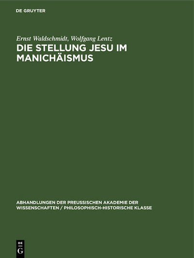 Die Stellung Jesu im Manichäismus