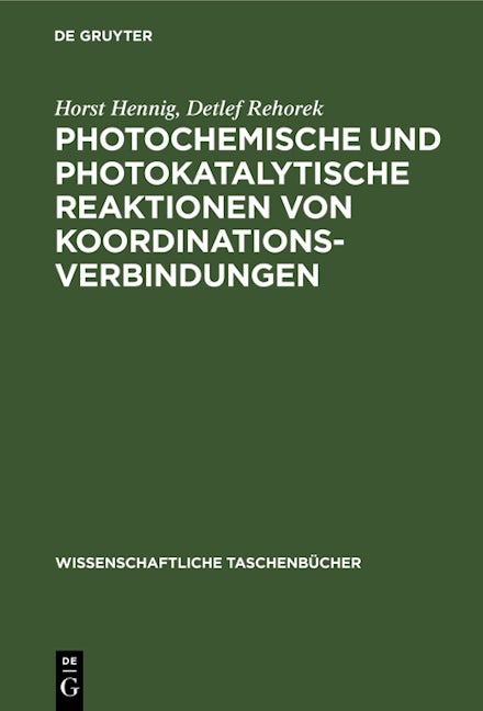 Photochemische und photokatalytische Reaktionen von Koordinationsverbindungen