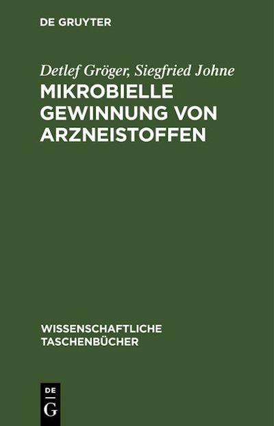 Mikrobielle Gewinnung von Arzneistoffen