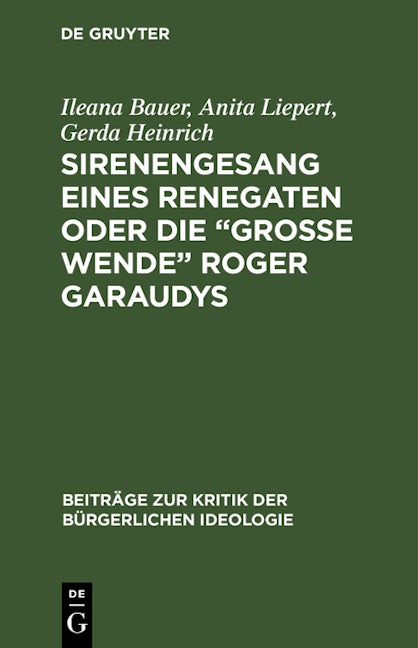 Sirenengesang eines Renegaten oder Die „große Wende“ Roger Garaudys