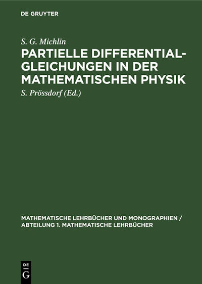 Partielle Differentialgleichungen in der mathematischen Physik