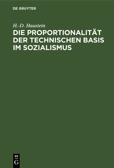 Die Proportionalität der technischen Basis im Sozialismus