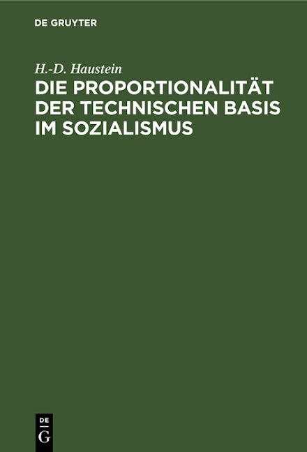 Die Proportionalität der technischen Basis im Sozialismus