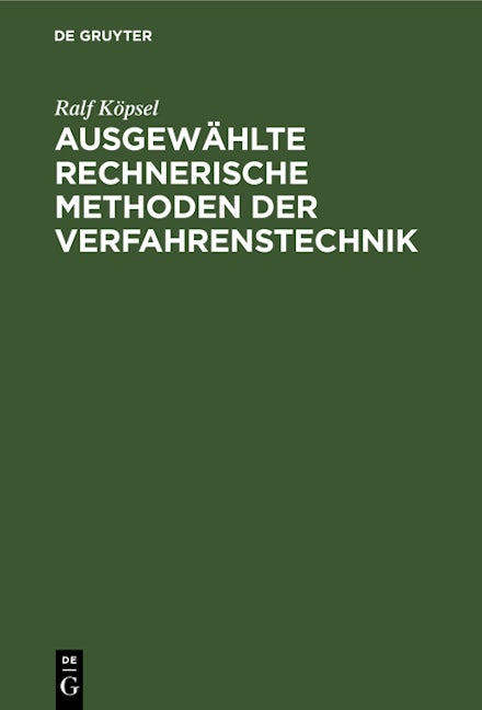 Ausgewählte rechnerische Methoden der Verfahrenstechnik