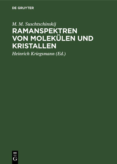 Ramanspektren von Molekülen und Kristallen