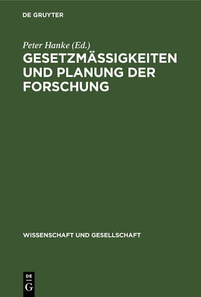 Gesetzmäßigkeiten und Planung der Forschung