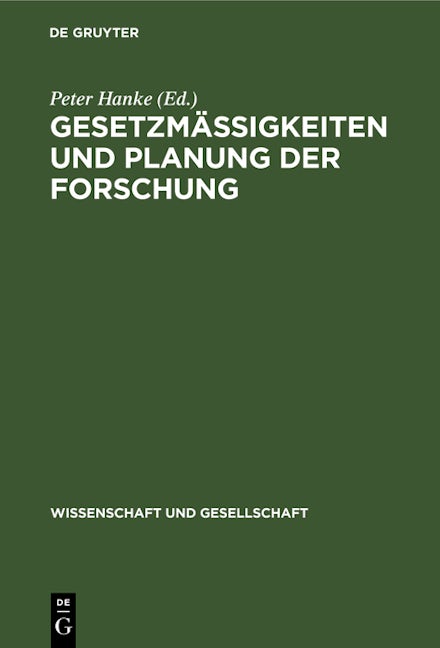 Gesetzmäßigkeiten und Planung der Forschung