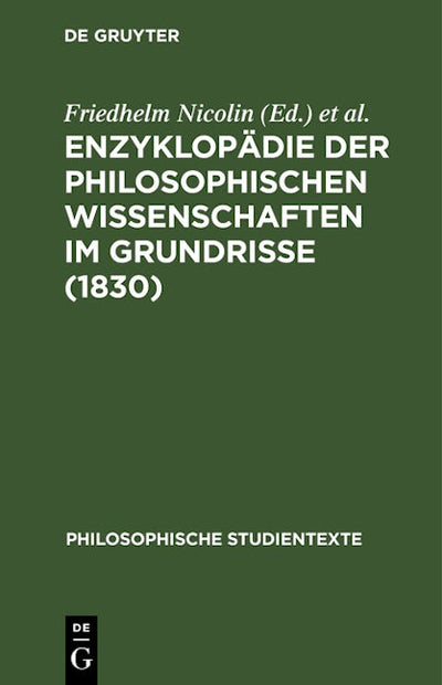Enzyklopädie der philosophischen Wissenschaften im Grundrisse (1830)