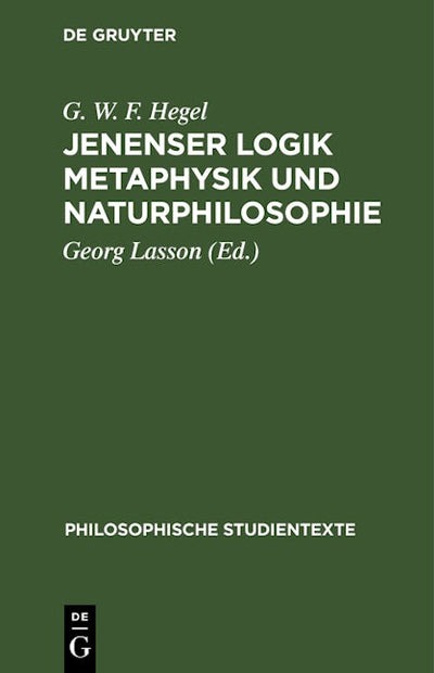 Jenenser Logik Metaphysik und Naturphilosophie