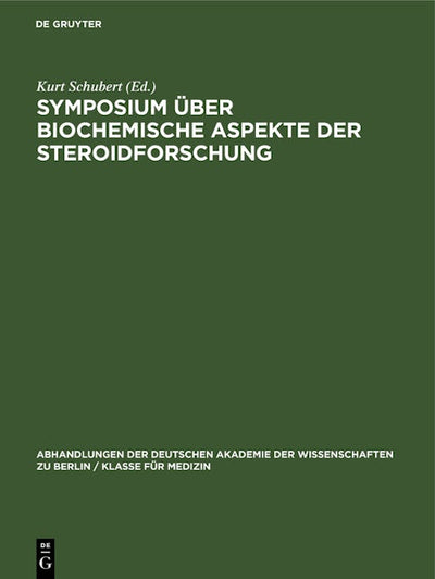 Symposium über biochemische Aspekte der Steroidforschung