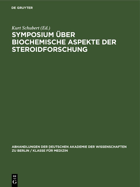 Symposium über biochemische Aspekte der Steroidforschung