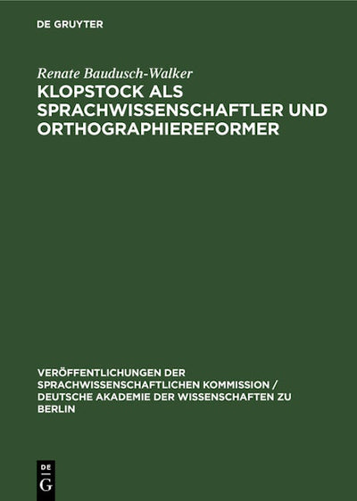 Klopstock als Sprachwissenschaftler und Orthographiereformer